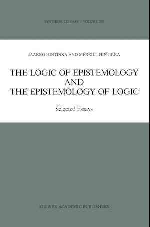 The Logic of Epistemology and the Epistemology of Logic