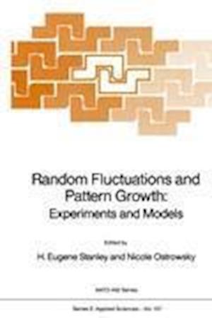 Random Fluctuations and Pattern Growth: Experiments and Models