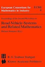 Proceedings of the Second Workshop on Road-Vehicle-Systems and Related Mathematics