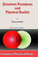 Quantum Paradoxes and Physical Reality