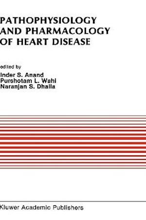 Pathophysiology and Pharmacology of Heart Disease