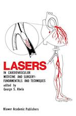 Lasers in Cardiovascular Medicine and Surgery: Fundamentals and Techniques