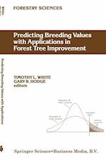 Predicting Breeding Values with Applications in Forest Tree Improvement