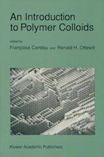 An Introduction to Polymer Colloids