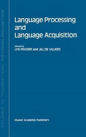 Language Processing and Language Acquisition