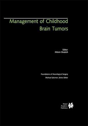 Management of Childhood Brain Tumors