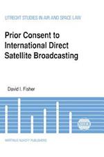 Prior Consent to Intl Direct Satellite Broadcasting