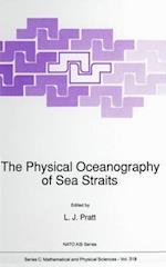 The Physical Oceanography of Sea Straits