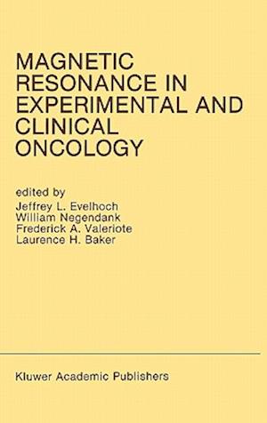 Magnetic Resonance in Experimental and Clinical Oncology