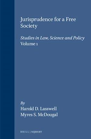 Jurisprudence for a Free Society:Studies in Law, Science and Policy