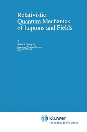 Relativistic Quantum Mechanics of Leptons and Fields