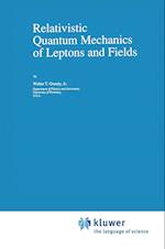 Relativistic Quantum Mechanics of Leptons and Fields