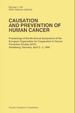 Causation and Prevention of Human Cancer
