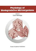 Physiology of Biodegradative Microorganisms