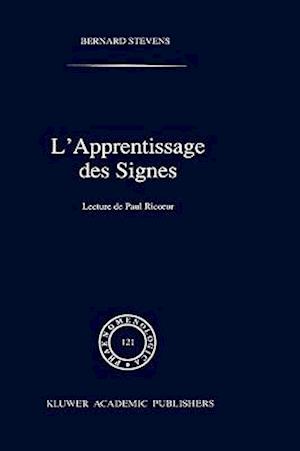 L'Apprentissage DES Signes : Lecture De Paul Ricoeur