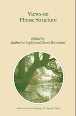 Views on Phrase Structure