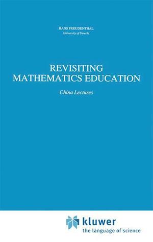 Revisiting Mathematics Education