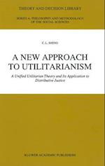 A New Approach to Utilitarianism