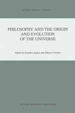 Philosophy and the Origin and Evolution of the Universe