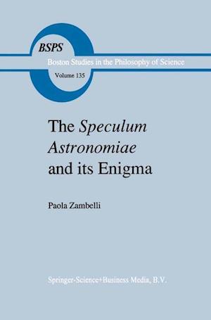 The Speculum Astronomiae and Its Enigma