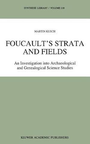 Foucault’s Strata and Fields