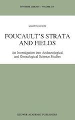 Foucault’s Strata and Fields