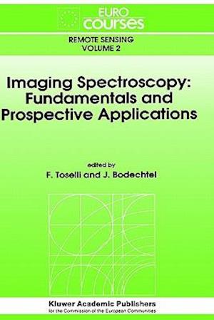 Imaging Spectroscopy: Fundamentals and Prospective Applications