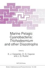 Marine Pelagic Cyanobacteria: Trichodesmium and other Diazotrophs