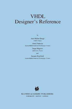 VHDL Designer’s Reference