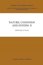 Nature, Cognition and System II