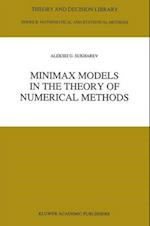 Minimax Models in the Theory of Numerical Models