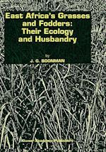 East Africa’s grasses and fodders: Their ecology and husbandry