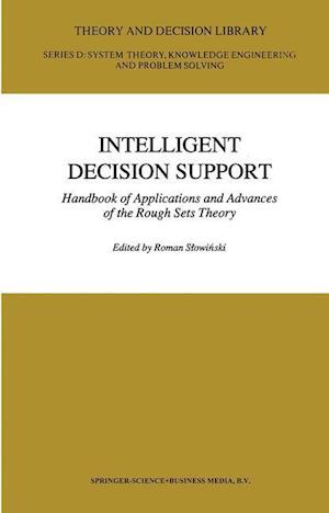 Intelligent Decision Support