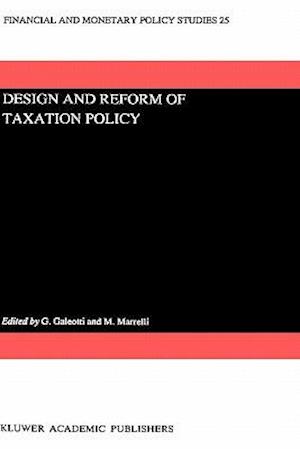 Design and Reform of Taxation Policy