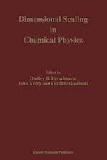 Dimensional Scaling in Chemical Physics