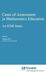 Cases of Assessment in Mathematics Education