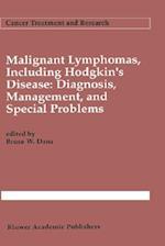 Malignant lymphomas, including Hodgkin’s disease: Diagnosis, management, and special problems