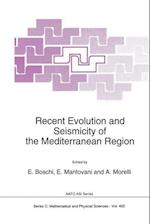 Recent Evolution and Seismicity of the Mediterranean Region