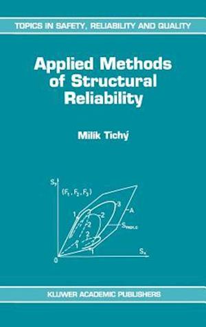 Applied Methods of Structural Reliability