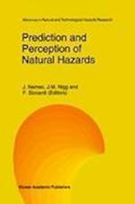 Prediction and Perception of Natural Hazards