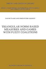 Triangular Norm-Based Measures and Games with Fuzzy Coalitions