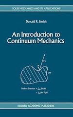 An Introduction to Continuum Mechanics - after Truesdell and Noll