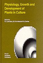 Physiology, Growth and Development of Plants in Culture