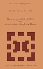 Algebraic Systems and Computational Complexity Theory