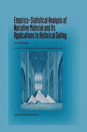 Empirico-Statistical Analysis of Narrative Material and its Applications to Historical Dating