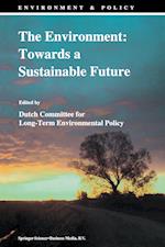 The Environment: Towards a Sustainable Future