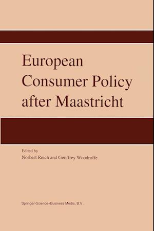 European Consumer Policy after Maastricht