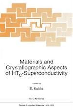 Materials and Crystallographic Aspects of HTc-Superconductivity
