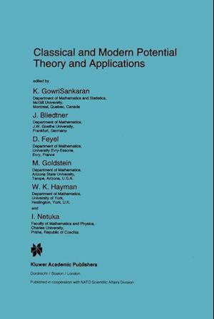 Classical and Modern Potential Theory and Applications