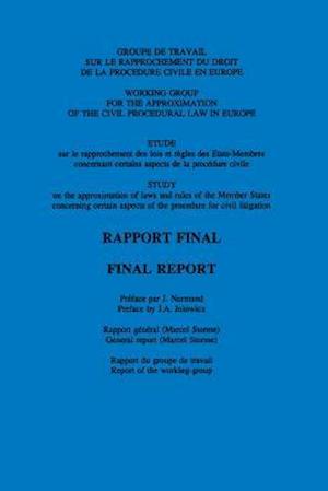 Rapprochement du Droit Judiciaire de l'Union Europeenne:Approximation of Judiciary Law in the European Union